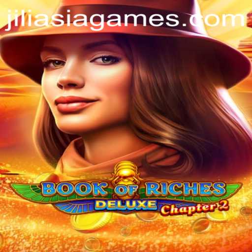 Explore the Mystical World of Book of Riches Deluxe Chapter 2 with JILI Asia