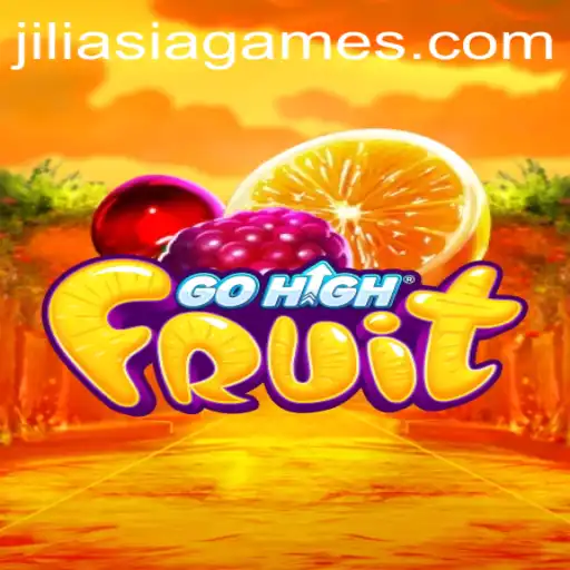Unveiling the Exciting World of GoHighFruit by JILIAsia