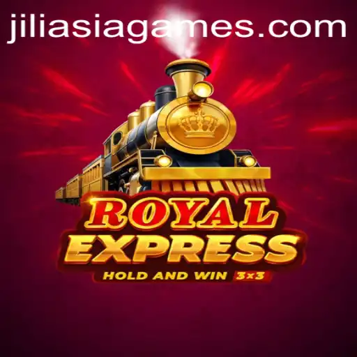 Unveiling the Exciting World of RoyalExpress: A JILIAsia Creation