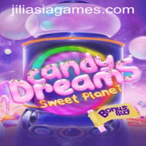 Discover CandyDreamsSweetPlanet: A Sweet Adventure Enhanced by JILIAsia