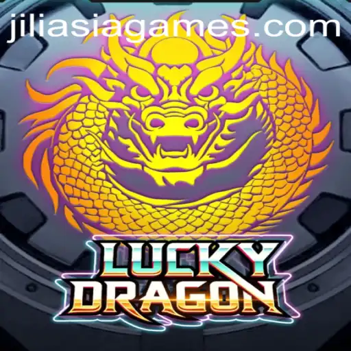 Discover the Thrills of 'LuckyDragon' by JILIAsia