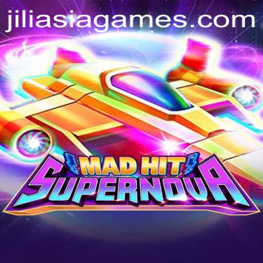 Uncovering the Thrill of MadHitSupernova: An Exploration into JILIAsia's Newest Gaming Sensation